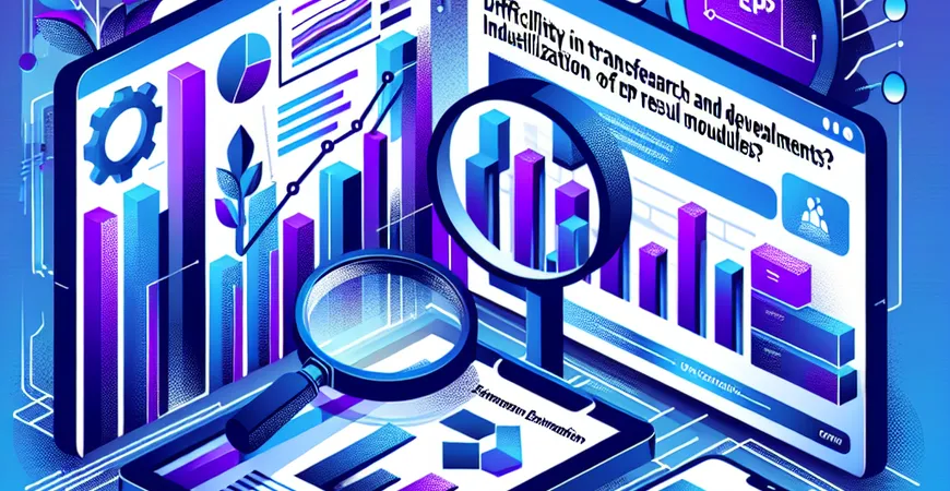  研发成果难转化？ERP成果模块的产业化评估  